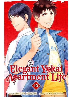 cover image of Elegant Yokai Apartment Life, Volume 10
